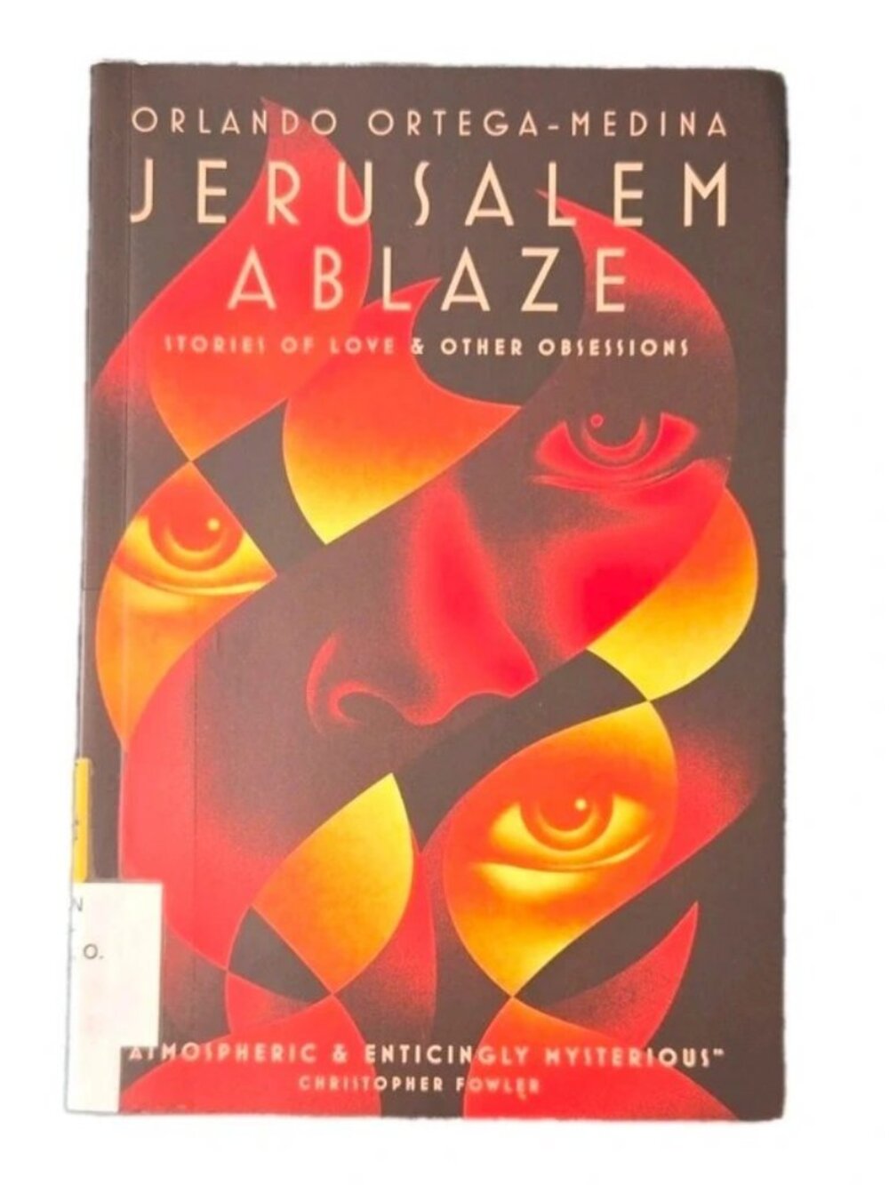 Jerusalem Ablaze by Orlando Ortega-Medina, Paperback, 2017, Cloud Lodge, Fiction